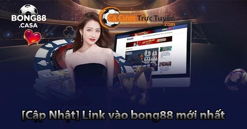 Lợi Ích Hay Khi Sử Dụng Link Bong88 Chính Thức